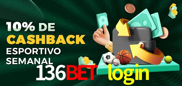 10% de bônus de cashback na 136bet login